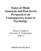 States of Mind: American and Post-Soviet Perspectives on Contemporary Issues in Psychology by Diane F. Halpern, Alexander E. Voiskounsky
