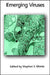 Emerging Viruses by Stephen S. Morse, Morse
