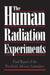 Human Radiation Experiments by Advisory Committee on Human Radiation