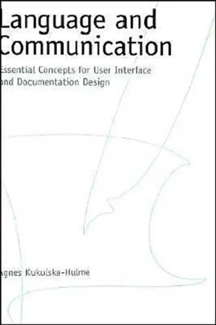 Language and Communication by Agnes Kukulska-Hulme