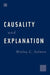 Causality and Explanation by Wesley C. Salmon