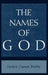 The Names of God: Poetic Readings in Biblical Beginnings by Herbert Chanan Brichto