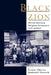 Black Zion: African American Religious Encounters with Judaism by Yvonne Chireau, Nathaniel Deutsch