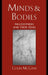 Minds & Bodies: Philosophers & Their Ideas by Colin McGinn