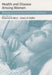 Health and Disease Among Women: Biological and Environmental Influences by Roberta A. Ness, Lewis H. Kuller