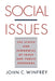 Social Issues: The Ethics and Economics of Taxes and Public Programs by John C. Winfrey