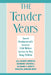 The Tender Years by Jill Duerr Berrick, Melissa Jonson-Reid, Richard P. Barth