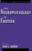 Neuropsychology of Emotion by Joan Borod, Joan C. Borod