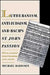 Lutheranism, Anti-Judaism, and Bach's St. John Passion: With an Annotated Literal Translation of the Libretto by Michael Marissen