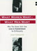 What Women Want - What Men Want: Why the Sexes Still See Love & Commitment So Differently by John Townsend