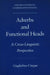 Adverbs and Functional Heads: A Cross-Linguistic Perspective by Guglielmo Cinque