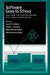 Software Goes to School by David N. Perkins, Judah L. Schwartz, Martha Stone Wiske