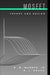 Mosfet Theory and Design by B. L. Grung, Jr. Warner R. M.