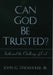 Can God Be Trusted? Faith and the Challenge of Evil by Jr. Stackhouse John G.