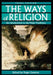 The Ways of Religion: An Introduction to the Major Traditions, 3rd Edition by Roger Eastman
