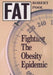 Fat: Fighting the Obesity Epidemic by Robert Pool
