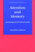 Attention and Memory: An Integrated Framework by Nelson Cowan