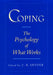 Coping: The Psychology of What Works by C. R. Snyder