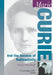 Marie Curie: And the Science of Radioactivity by Naomi E. Pasachoff