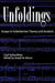 Unfoldings: Essays in Schenkerian Theory and Analysis by Carl Schachter, Carol Schachter, Joseph N. Straus