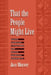 That the People Might Live: Native American Literatures and Native American Community by Jace Weaver