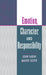 Emotion, Character, and Responsibility by John Sabini, Maury Silver