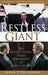 Restless Giant: The United States from Watergate to Bush V. Gore by James T. Patterson