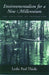 Environmentalism for a New Millennium: The Challenge of Coevolution by Leslie Paul Thiele