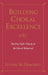 Building Choral Excellence: Teaching Sight-Singing in the Choral Rehearsal by Steven M. Demorest