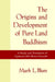 The Origins and Development of Land Buddhism: A Study and Translation of Gyonen's Jodo Homon Genrusho by Gyonen, Gyoonen, Mark Laurence Blum