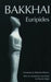 Bakkhai: Euripides by Euripides, Reginald Gibbons, Charles Segal