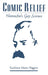Comic Relief: Nietzsche's Gay Science by Kathleen Marie Higgins