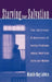 Starving for Salvation: The Spiritual Dimensions of Eating Problems Among American Girls and Women by Michelle Mary Lelwica