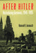 After Hitler: Recivilizing Germans, 1945-1995 by Konrad Hugo Jarausch