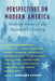 Perspectives on Modern America: Making Sense of the Twentieth Century by Harvard Sitkoff