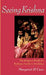 Seeing Krishna: The Religious World of a Brahman Family in Vrindaban by Margaret H. Case