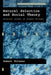 Natural Selection and Social Theory: Selected Papers of Robert Trivers by Robert Trivers