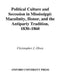 Political Culture and Secession in Mississippi: Masculinity, Honor, and the Antiparty Tradition, 1830-1860 by Christopher J. Olsen