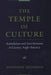 The Temple of Culture: Assimilation and Anti-Semitism in Literary Anglo-America by Jonathan Freedman