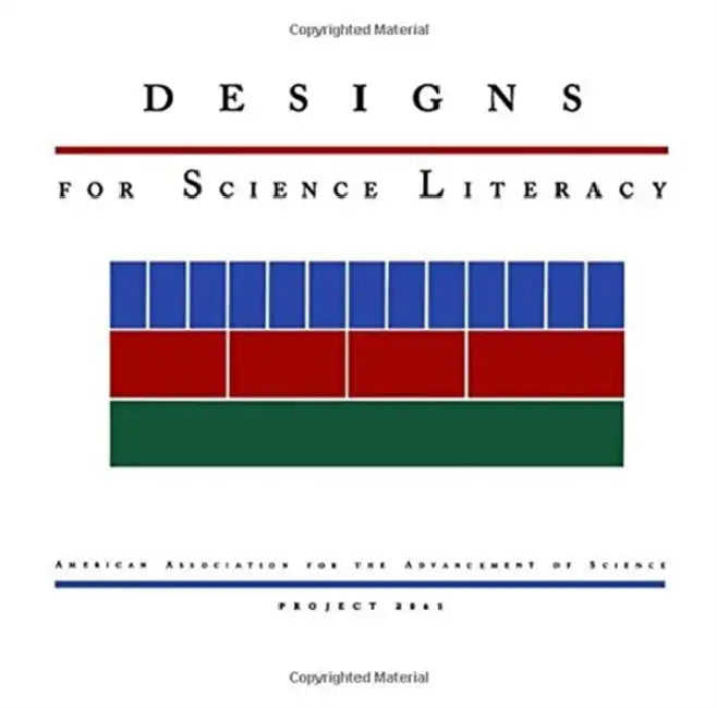 Designs for Science Literacy by American Association for the Advancement