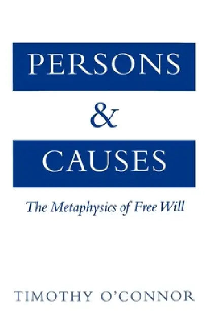 Persons & Causes by Timothy O'Connor