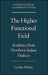 The Higher Functional Field: Evidence from Northern Italian Dialects by Cecilia Poletto