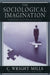 The Sociological Imagination by C. Wright Mills