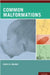 Common Malformations by Lewis B. Holmes