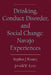 Drinking, Conduct Disorder, and Social Change: Navajo Experiences by Stephen J. Kunitz, Jerrold E. Levy
