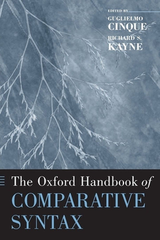 The Oxford Handbook of Comparative Syntax by Guglielmo Cinque