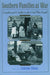Southern Families at War: Loyalty and Conflict in the Civil War South by Catherine Clinton