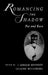 Romancing the Shadow: Poe and Race by Gerald Kennedy, Liliane Weissberg, J. Gerald Kennedy