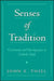Senses of Tradition: Continuity & Development in the Catholic Faith by John E. Thiel