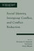 Social Identity, Intergroup Conflict, and Conflict Resolution by Richard D. Ashmore, Lee Jussim, David Wilder